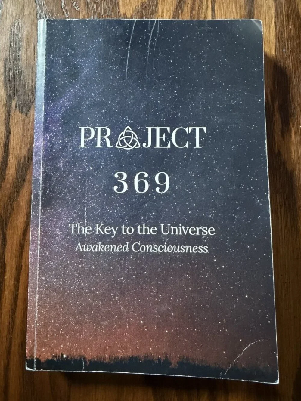Project 369: The Key‎ to the Universe Evolved Consciousness Paperback English